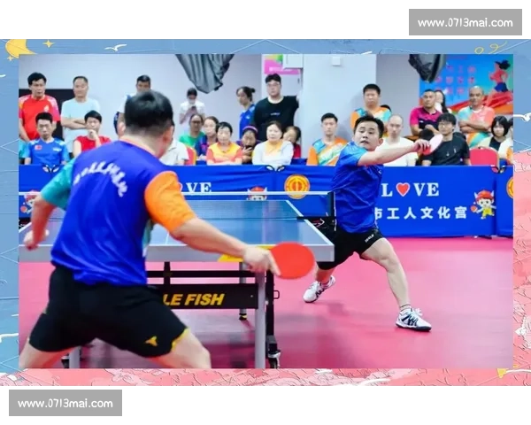 聚焦精彩乒乓球赛事实时直播全程对决亮点瞬间全面呈现盛况震撼登场